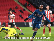 Bóng đá - Video Sheffield United - Arsenal: Đại tiệc mãn nhãn, siêu sao lập cú đúp