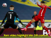 Bóng đá - Video Leeds - Liverpool: Đôi công ngang ngửa, bước ngoặt phút 87