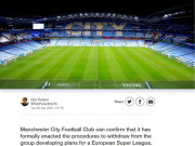 Bóng đá - Super League đón cú sốc: Man City chính thức rút lui, trở lại đá Ngoại hạng Anh