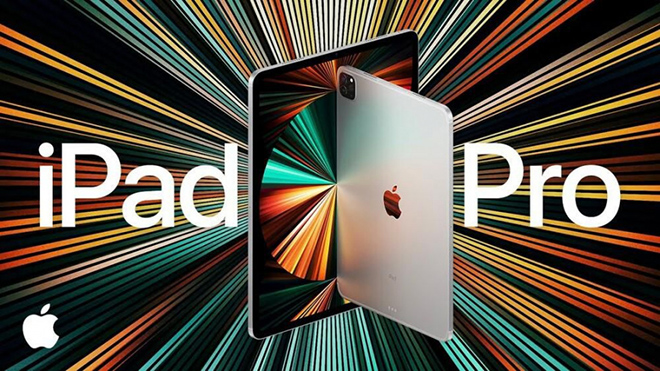 Những iPad tốt nhất, đáng bỏ tiền nhất năm 2021 - 2