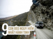 Du lịch - 9 con đèo nguy hiểm nhất hành tinh