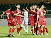 Bóng đá - Tin vui bóng đá nữ Việt Nam: 9 đội tranh tài, mơ &quot;vé vàng&quot; World Cup