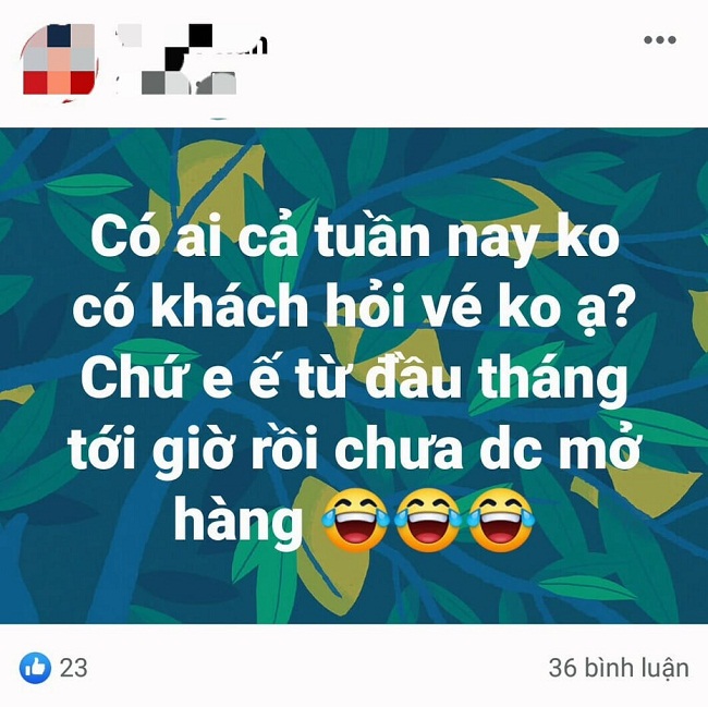 Nhiều người than thở cả tuần không bán nổi được một vé