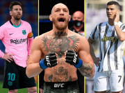 Thể thao - McGregor cho Ronaldo, Messi &quot;hít khói&quot;: Đấu 1 trận kiếm tiền hơn đá cả năm