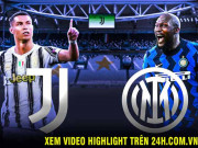 Bóng đá - Trực tiếp bóng đá Juventus - Inter Milan: Tân vương thăng hoa, bi kịch chờ Ronaldo