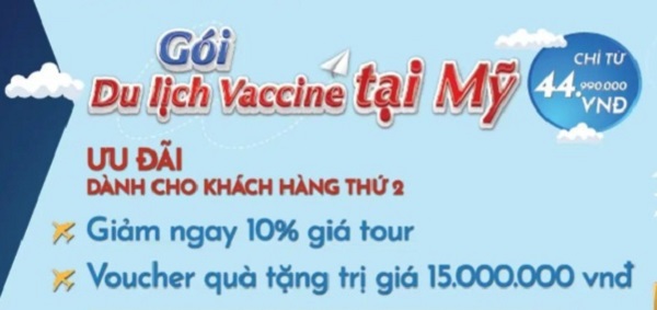 Tại Việt Nam đã có đơn vị du lịch mở bán tour du lịch vắc xin tại Mỹ với giá 44.990.000 đồng.