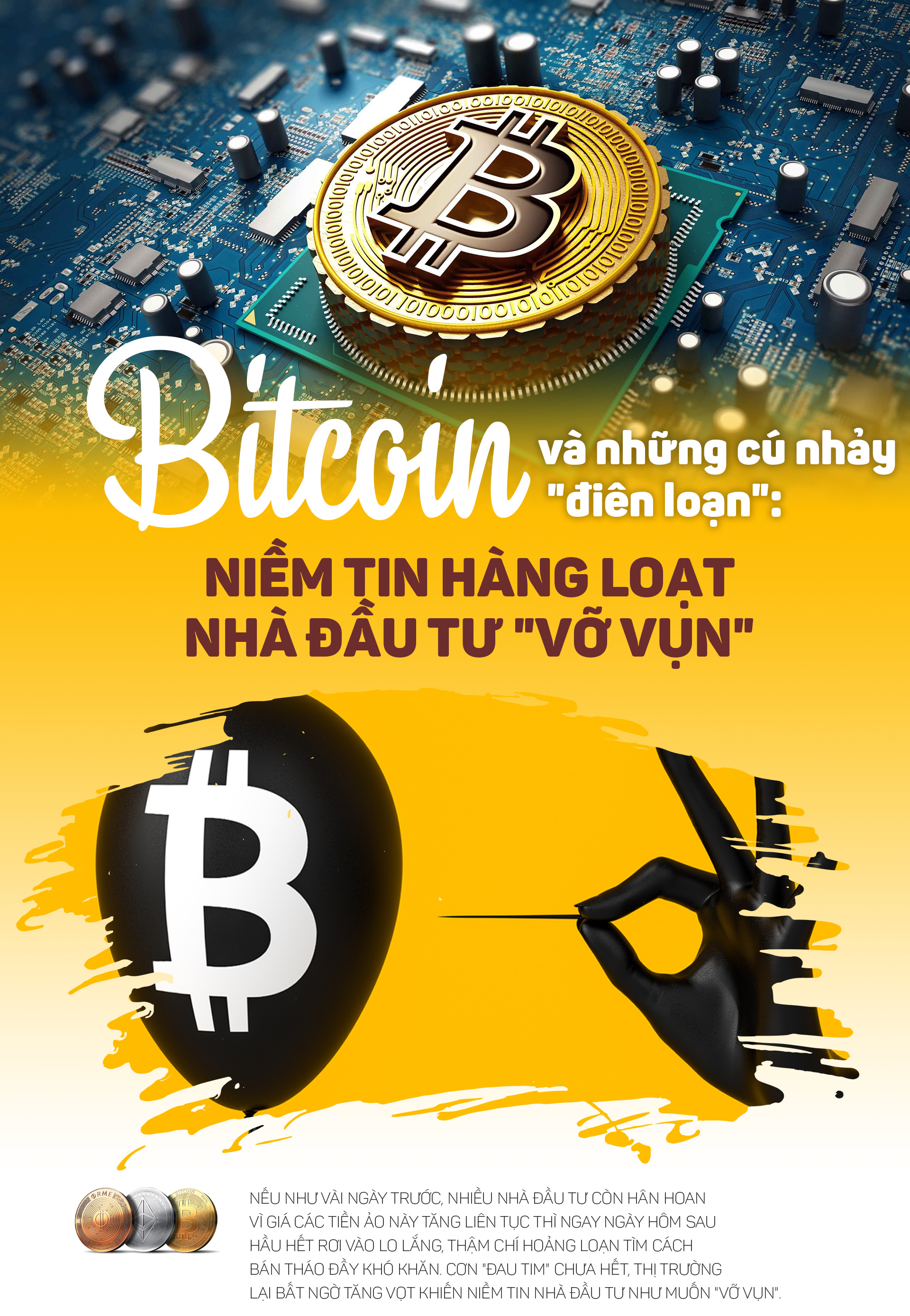 Bitcoin và những cú nhảy &#34;điên loạn&#34;: Niềm tin hàng loạt nhà đầu tư &#34;vỡ vụn&#34; - 1