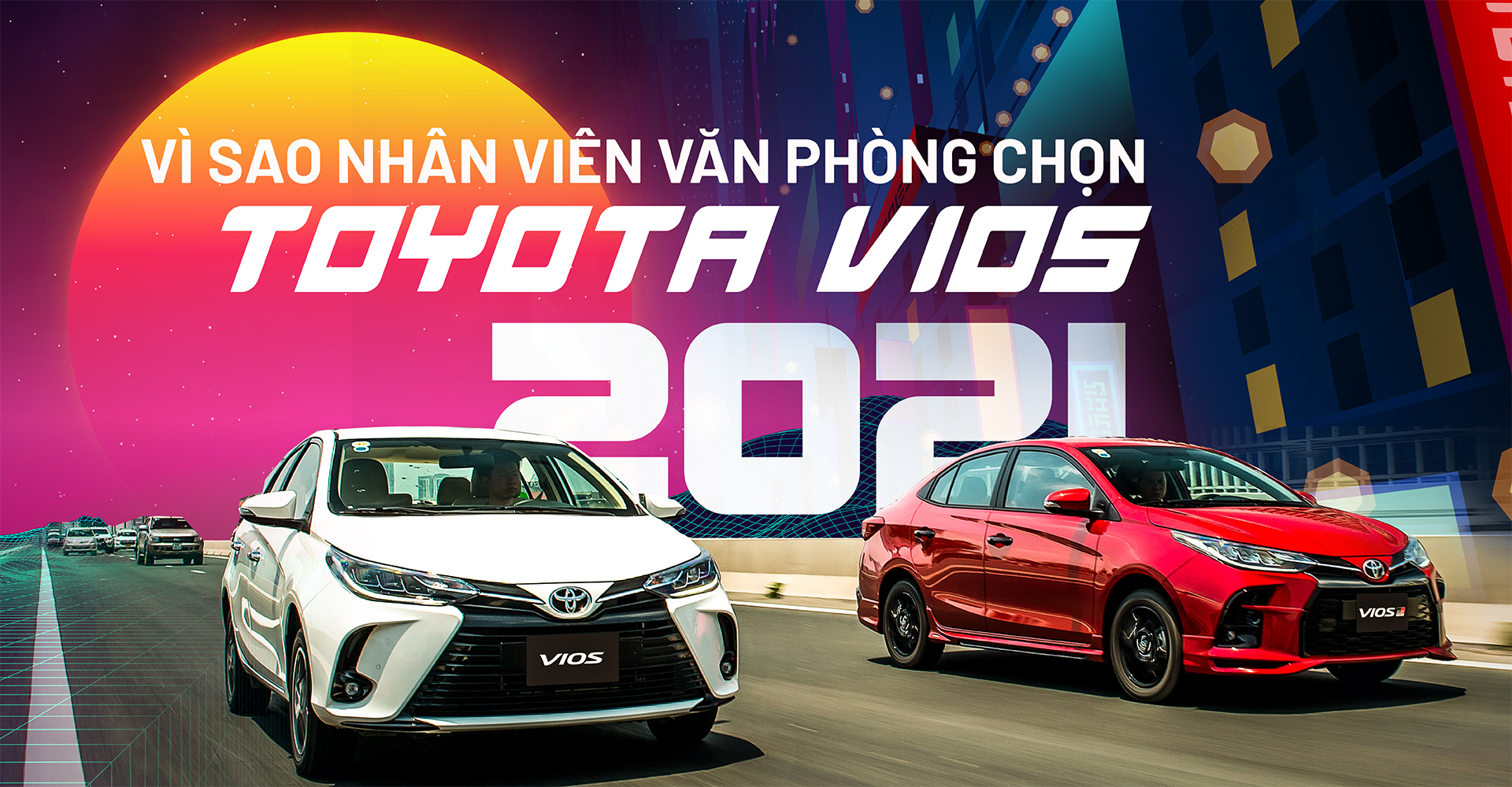 Vì sao nhân viên văn phòng lại chọn Toyota Vios 2021 - 1