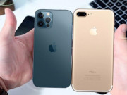 Thời trang Hi-tech - Thông số cấu hình iPhone 7 Plus và so sánh với thế hệ mới nhất