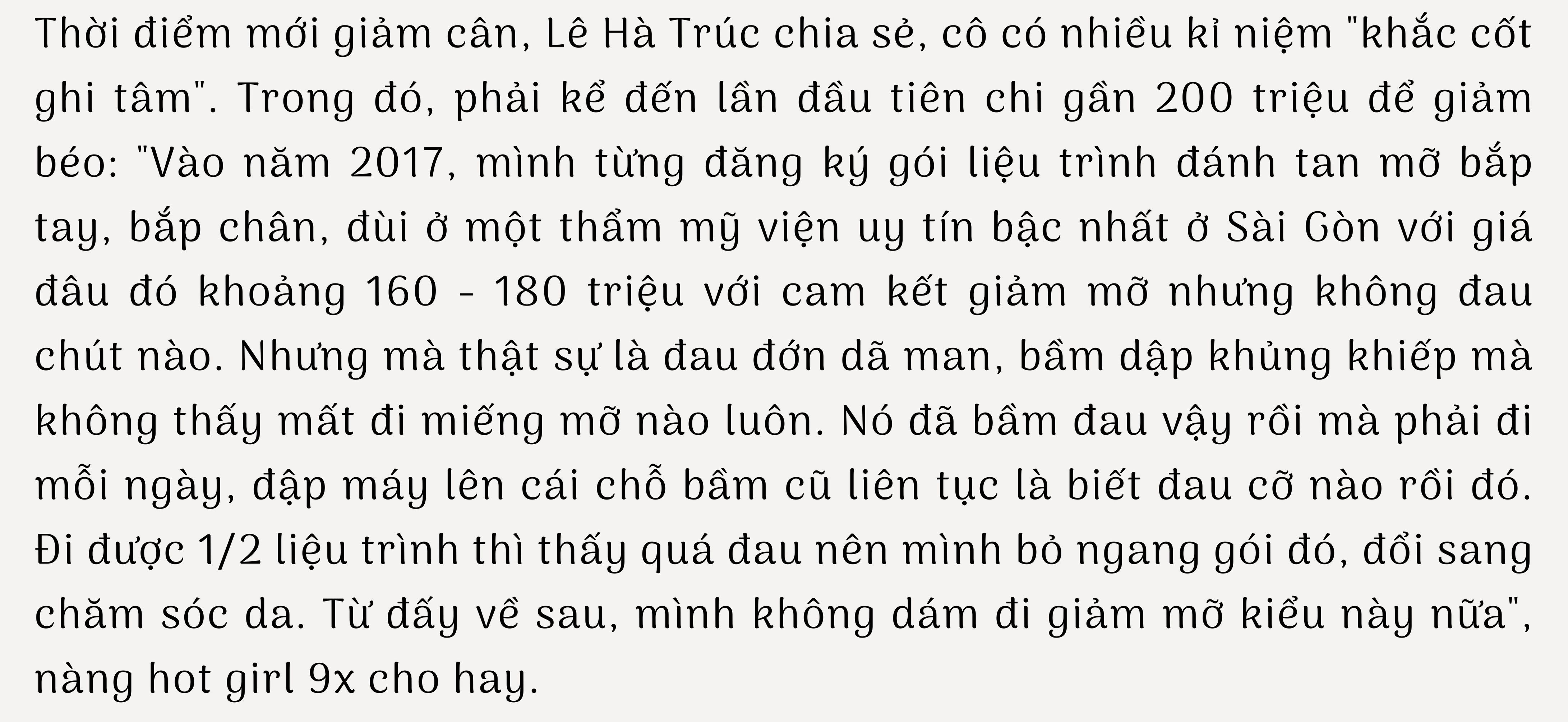 Lê Hà Trúc từng chi gần 200 triệu đồng hút mỡ vẫn thất bại - 20