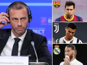 Bóng đá - Cú sốc Real, Barca, Juventus bị cấm dự Cúp C1, UEFA phán quyết trong tuần này