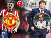 Bóng đá - MU săn &quot;máy tạt&quot; Trippier, Tottenham chiêu mộ HLV Conte để giữ Harry Kane (Clip 1 phút Bóng đá 24H)