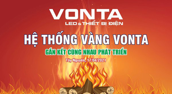 Chinh phục thị trường Tây Nguyên, thiết bị điện VONTA nhắm đích ‘phủ sóng’ toàn quốc - 1