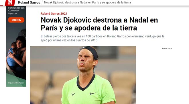 Tờ Marca tiếc cho Nadal hụt Grand Slam thứ 21 để vượt Federer nhưng cũng dành lời ngợi khen Djokovic quá bản lĩnh