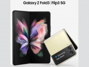 Thời trang Hi-tech - Kỳ diệu công nghệ sẽ đến với Galaxy Z Fold 3 và Galaxy Z Flip 3