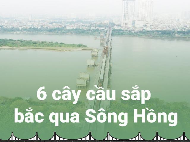 Chi tiết 6 cây cầu sắp bắc qua sông Hồng vừa được Hà Nội duyệt quy hoạch