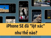 Thời trang Hi-tech - iPhone SE đã &quot;lột xác&quot; thế nào qua các thế hệ