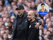 Bóng đá - BLV Anh Quân: Pep - Klopp đấu trí đỉnh cao, Man City - Liverpool xứng tầm kinh điển