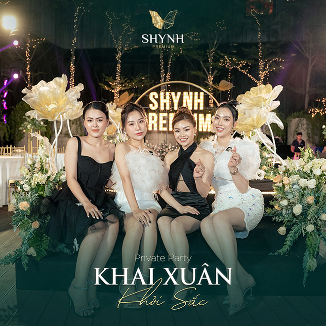 Dàn khách mời siêu VIP đêm tiệc Private Party "Khai Xuân Khởi Sắc" nói gì về Shynh Premium - 4