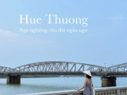 Du lịch - Du lịch một mình - Hành trình đến Huế