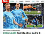 Bóng đá - Man City hạ Real Madrid: Báo Anh khen đội nhà vĩ đại, Benzema được gọi là &quot;Quái vật&quot;