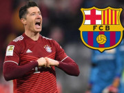 Bóng đá - Nóng: Lewandowski cử người đại diện gặp sếp lớn Barca, &quot;bom tấn&quot; sắp nổ