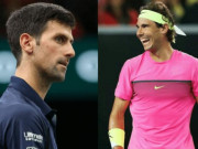 Thể thao - Nadal săn cúp Madrid Open thứ 6, Djokovic không phải &quot;vật cản&quot; lớn nhất