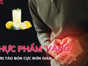 Sức khỏe đời sống - 5 thực phẩm &quot;vàng&quot; giúp trị táo bón hiệu quả