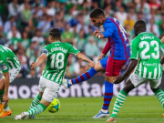 Bóng đá - Trực tiếp bóng đá Betis - Barcelona: Vỡ òa niềm vui (Vòng 35 La Liga) (Hết giờ)