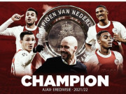 Bóng đá - Ajax đè bẹp đội cũ Văn Hậu vô địch Hà Lan, Ten Hag có &quot;quà&quot; trước khi tới MU