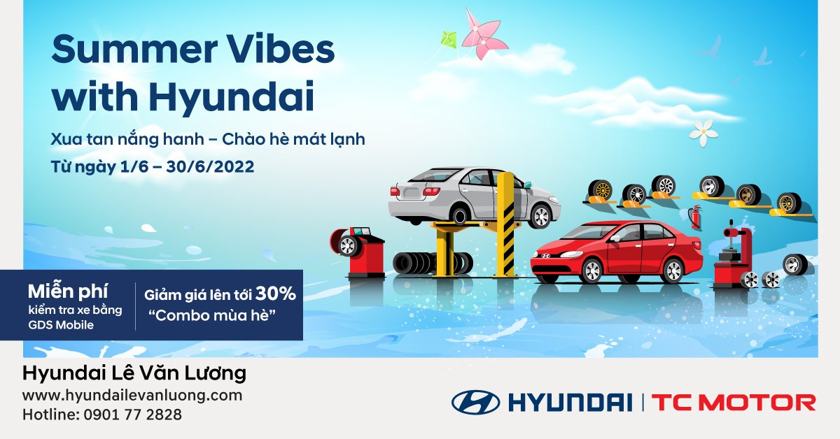Hyundai Lê Văn Lương tri ân khách hàng dịch vụ tháng 6 - 1