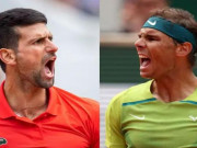 Thể thao - Trực tiếp tennis Djokovic - Nadal: Đòn kết liễu hoàn hảo (Tứ kết Roland Garros) (Kết thúc)