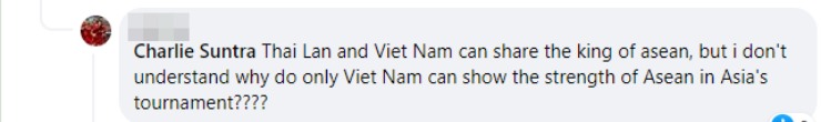 "Cùng chia sẻ ngôi vua Đông Nam Á, nhưng chỉ có Việt Nam thể hiện sức mạnh ở đấu trường châu lục"