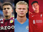 Bóng đá - Top 5 vụ chuyển nhượng đã hoàn tất &quot;ngon&quot; nhất: Haaland, Nunez, Coutinho