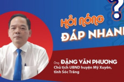 Chủ tịch huyện Mỹ Xuyên lên tiếng về thông báo “lạ” phòng, chống Covid-19