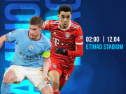 Bóng đá - Trực tiếp bóng đá Man City - Bayern Munich: Haaland đá chính, đội hình siêu tấn công (Cúp C1)