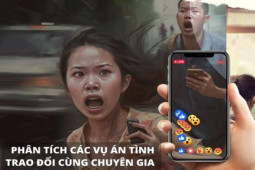 Lý giải các vụ án ‘tình’ và bài học về giáo dục cách yêu cho người trẻ