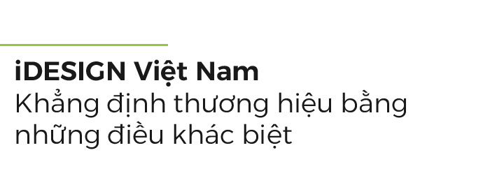 iDESIGN Việt Nam - Sứ mệnh nâng tầm giá trị cho những ngôi trường hạnh phúc - 13