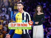 Bóng đá - Chấn động Ronaldo rời Al Nassr trở lại Ngoại hạng Anh đối đầu MU mùa tới (Clip tin nóng bóng đá 24h)