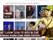 Nhạc - Bài thơ 'Lượm' bị chế lời phản cảm trên TikTok, khán giả phẫn nộ