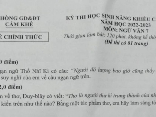 Đề thi học sinh Giỏi Văn lớp 7 cấp huyện ”khó như thi Quốc gia”, đơn vị ra đề nói gì?