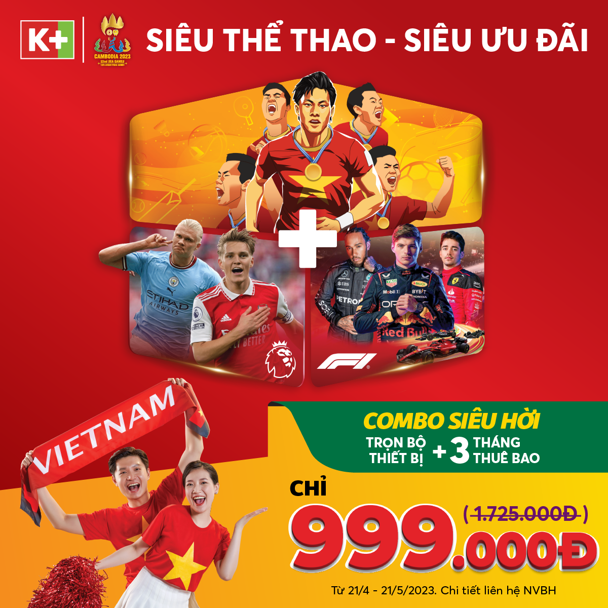 Ưu đãi hấp dẫn dịp SEA Games 32 của K+