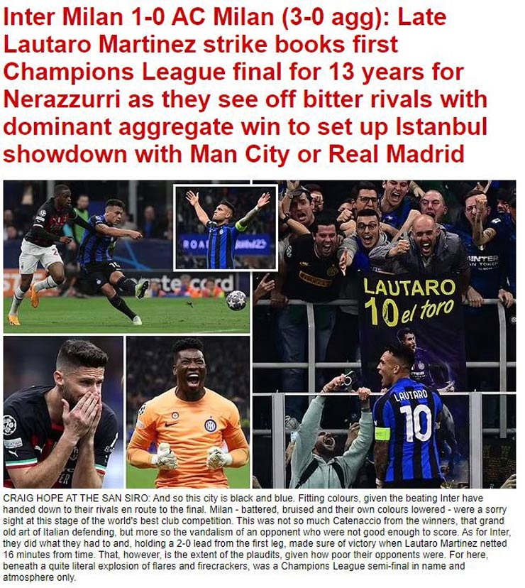 Tờ Daily Mail cho rằng Inter Milan loại AC Milan để vào chung kết là lẽ dĩ nhiên, nhưng mong muốn Man City sẽ vô địch châu Âu mùa này