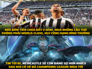 Tranh vui - Ảnh chế: Newcastle có vé dự C1, MU run rẩy giữ top 4