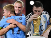 Bóng đá - Kịch tính đua QBV 2023: De Bruyne &amp; Haaland sáng cửa vượt Messi nếu &quot;ăn 3&quot;