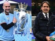 Bóng đá - Chung kết cúp C1 Man City - Inter: Inzaghi và &quot;đòn độc&quot; để đánh bại Pep Guardiola