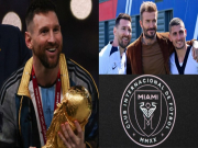 Bóng đá - Messi sang Mỹ: Chuyên gia đoán ghi 50 bàn/mùa, đua QBV với siêu sao châu Âu