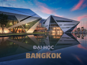 Giáo dục - du học - Đại học Bangkok: Ngôi trường đẹp – sang – xịn nhất Thái Lan