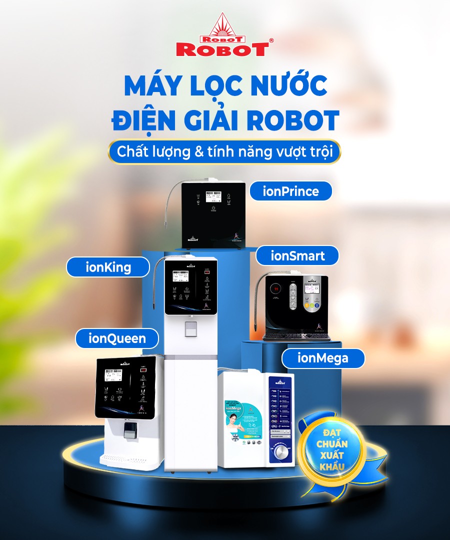 Máy lọc nước điện giải ROBOT sở hữu chất lượng và tính năng vượt trội đạt chuẩn xuất khẩu