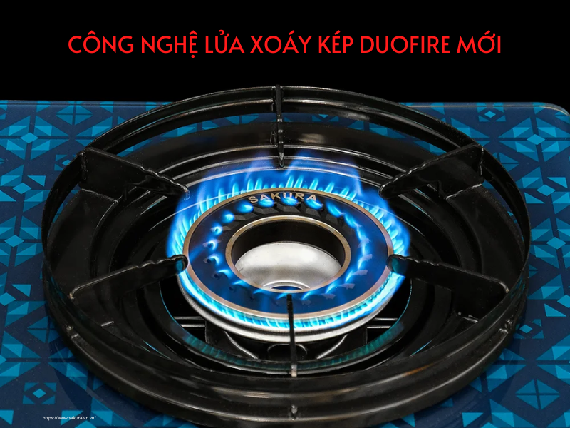 Bếp gas Sakura SA-992HG được trang bị lửa xoáy kép DuoFire